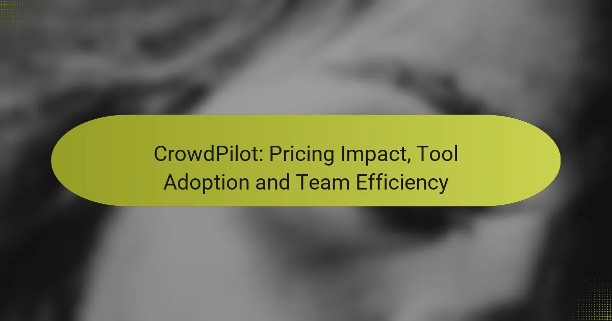 CrowdPilot: Pricing Impact, Tool Adoption and Team Efficiency